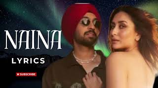 naina song remix  hindi song  KareenaKapoor  diljit dosanjh  dil se [upl. by Altis]