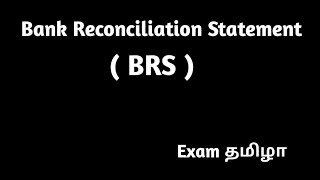 BANK RECONCILIATION STATEMENT BRS IN TAMIL [upl. by Darla]