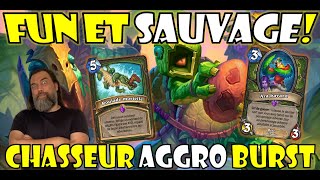 FUN ET SAUVAGE Deck Chasseur Aggro Burst [upl. by Ahsieit760]