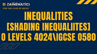 INEQUALITIES SHADING INEQUALITIES O LEVELS MATHS O LEVELS 4024 IGCSE 0580 [upl. by Osmo401]