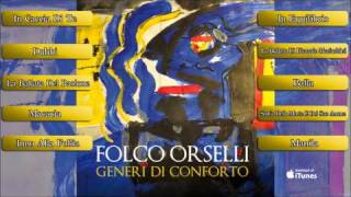 Folco Orselli  Generi di Conforto  Video Anteprima Official Preview [upl. by Jd415]