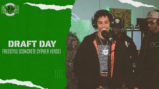 Draft Day Concrete Cypher Verse SOLO [upl. by Homere]