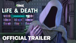 The Sims 4 Life amp Death Expansion Pack Official Reveal Trailer [upl. by Edwards921]