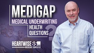 Medigap 💬  Avoid Medicare Supplement Medical Underwriting Pitfalls 💡 [upl. by Las]