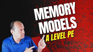 Memory Models  A Level PE Revision [upl. by Lledner]