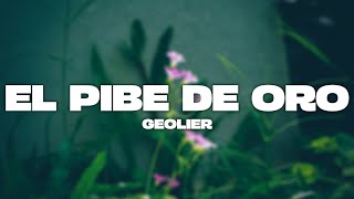 Geolier  EL PIBE DE ORO TestoLyrics [upl. by Elagiba]