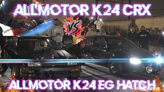 All Motor K CRX vs AllMotor K Eg Hatch [upl. by Adali883]