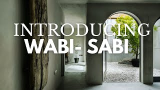 Wabi Sabi Interior Design  The Art Of Imperfect Beauty [upl. by Merari961]