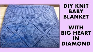 DIY KNIT BABY BLANKET WITH HEART DESIGN [upl. by Castillo751]