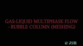 CFD Tutorial 16  GasLiquid Multiphase Flow Simulation Bubble Column Part  II with Audio [upl. by Hersh961]