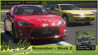 Japanese FR Challenge 450 I Weekly Challenges I November  Week 2 I Gran Turismo 7 [upl. by Yrrap910]