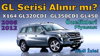 X164 MERCEDESBENZ GL SERİSİ HAKKINDA HERŞEY [upl. by Ndnarb174]