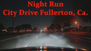 Night Run City Drive Fullerton CA 900pm 102324 [upl. by Stromberg]