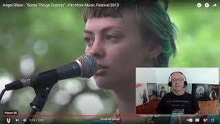 Reaction to Angel Olsen  Some Things Cosmic [upl. by Akienat]