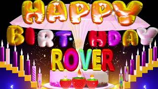 Rover Happy Birthday Song Happy Birthday To You rover happy birthday toyou love [upl. by Stanton]