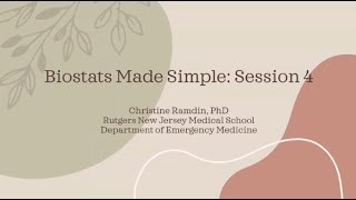 Research Learning Series RLS  Biostats Made Simple Session 4 [upl. by Shawn479]