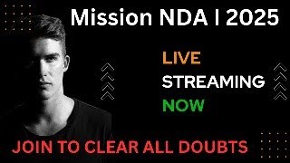 DOUBT SOLVING SERIES  NDA Information  NDA 1 2025  NDA Preparation NDA Motivation Live 🔴 [upl. by Purvis]