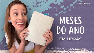 12  Os Meses do Ano em LIBRAS  Débora Libras [upl. by Kcire]