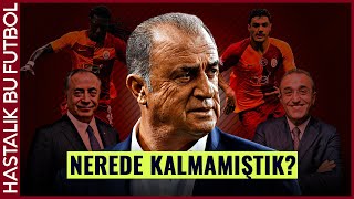 YÖNETİM FATİH TERİM GALATASARAY NEREDE KALMAMIŞTIK [upl. by Waly]