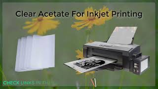 Clear Acetate For Inkjet Printing [upl. by Sibilla384]