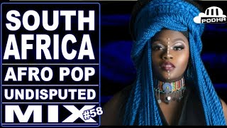 SOUTH AFRICA 🇿🇦 AFRO POP MIX VALENTINES MIX58 JANUARY 2024PODHA PODHA UNDISPUTED MIX [upl. by Marielle]