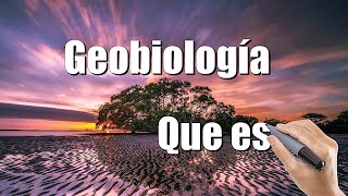 Geobiología que es [upl. by Cavan]