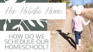 Our Homeschool Schedule  A Myth [upl. by Einalem]