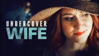 Undercover Wife Movie 2016  Ryan Robbins Jewel Staite  ReviewFactsEarnings amp Cast [upl. by Idas266]