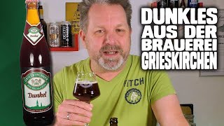 Klassiker aus Oberösterreich  GRISKIRCHNER DUNKEL [upl. by Arhaz]