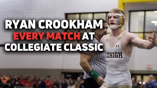 Every Ryan Crookham Match At The Collegiate Classic [upl. by Claiborne]