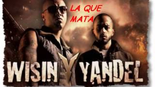 WISIN Y YANDEL  La Mata [upl. by Danie]