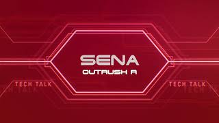 Sena Outrush R  TechTalk rideconnected [upl. by Ayekal]