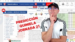 QUINIELA JORNADA 21 ¡Predicción de cada uno de los partidos [upl. by Tonina]