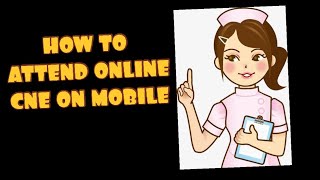 HOW TO ATTEND CNE ONLINE 👍 [upl. by Lilybel]