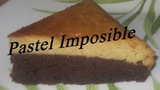 ChocoFlan  Pastel Imposible [upl. by Hollander393]