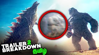 Godzilla x Kong The New Empire Trailer 2 Breakdown தமிழ் [upl. by Finnigan394]