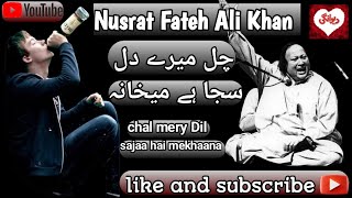 Chal mery dil khula hai maykhana  Nusrat Fateh Ali Khan  Qawaali  Deewaangii [upl. by Ahsinev]