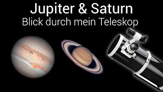 Jupiter amp Saturn  Blick durch mein Teleskop [upl. by Ayres]