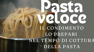 Ricetta Pasta e condimento Veloce devi provarla [upl. by Ynnaffit]