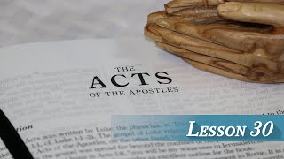 Lesson 30  Acts 13 Cont [upl. by Inalawi]