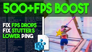 🔧THE BEST FORTNITE 500FPS BOOST GUIDE ON LOWEND PC ✅ FIX FPS DROPS amp FIX LAG [upl. by Eycats]