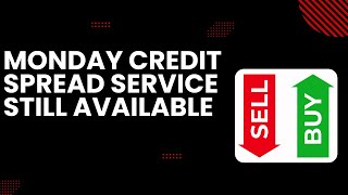 🔥 Credit Spread Service  Only 97 for a Full Year 🔥 [upl. by Nwahsuq]