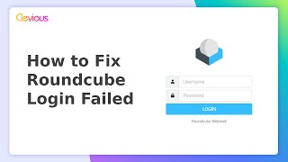 How to FIX Roundcube quotLogin Failedquot on TinyCP  EXIM [upl. by Ilellan]