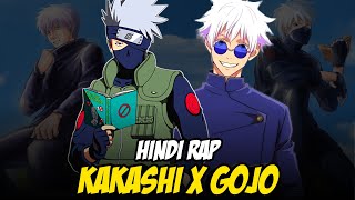 Kakashi X Gojo Hindi Rap  Blind Fold By Dikz amp domboibeats  Hindi Anime Rap  Naruto amp JJK AMV [upl. by Sy]