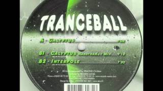 Tranceball Calyptus [upl. by Kris]