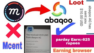 New Earning Browser abaqoo  Mcent browser ka baap market per a Gaya  The Next Generation Browser [upl. by Anuahsar]