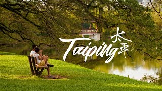 5 Reasons to Love Taiping  太平  Places to visit [upl. by Tennes620]