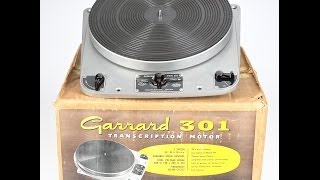 Garrard 301 Hammertone Original Boxed Form the Audio Grail Collection [upl. by Dorcus]