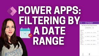 Power Apps Filter Gallery by Date Range [upl. by Grewitz]