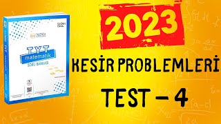 2023  345 TYT MATEMATİK SORU BANKASI ÇÖZÜMLERİ  KESİR PROBLEMLERİ TEST 4 [upl. by Nobel]